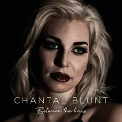 Between the Lines - Single by Chantal Blunt album reviews, ratings, credits