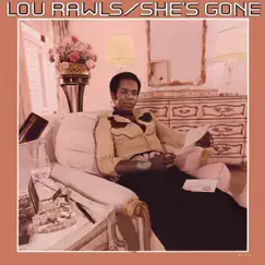 She's Gone by Lou Rawls album reviews, ratings, credits