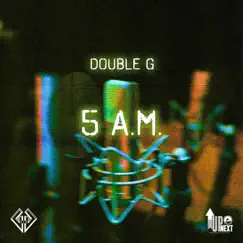 5 A.M. - Single by Double G album reviews, ratings, credits