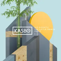 The Little Things (feat. Angela McCluskey) [Kasbo Remix] Song Lyrics