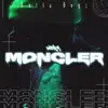 MONCLER - Single album lyrics, reviews, download