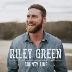 County Line - EP by Riley Green album reviews, ratings, credits