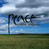 Peace album lyrics, reviews, download