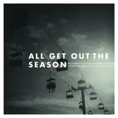 The Season (Acoustic) by All Get Out album reviews, ratings, credits