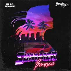Summer Bounce - Single by Blaq Jerzee & Joeboy album reviews, ratings, credits