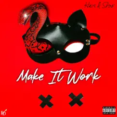 Make it Work - Single by E2E album reviews, ratings, credits