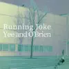 Running Joke - Single album lyrics, reviews, download