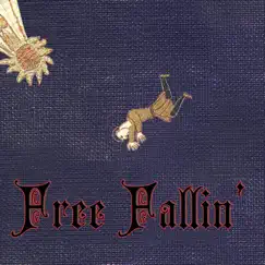 Free Fallin' (Medieval Version) Song Lyrics