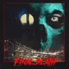 FINAL DEATH: Invoking the Halloween Spirits - Single album lyrics, reviews, download