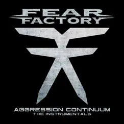 Aggression Continuum (The Instrumentals) by Fear Factory album reviews, ratings, credits