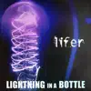 Lightning in a Bottle - Single album lyrics, reviews, download