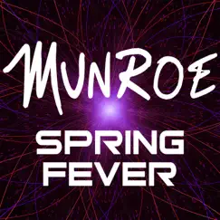 Spring Fever (Extended Mix) Song Lyrics