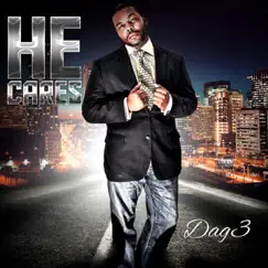 He Cares - Single by Dag3 album reviews, ratings, credits