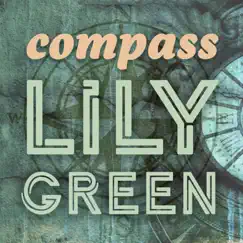 Compass - Single by Lily Green album reviews, ratings, credits