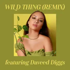 Wild Thing (feat. Daveed Diggs) [Remix] - Single by Jasmine Cephas-Jones album reviews, ratings, credits