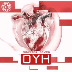 OYH - Single by Sinister Seven album reviews, ratings, credits