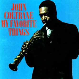 My Favorite Things by John Coltrane album download