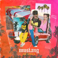 MUSTANG - Single by Don Patricio & Lucas Otero album reviews, ratings, credits