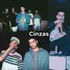 Cinzas (feat. Mz, McPhill, Choice & Funkero) - Single album lyrics, reviews, download