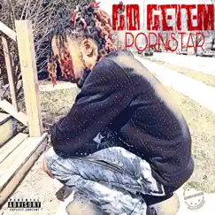 Pornstar - Single by Go Getem album reviews, ratings, credits