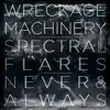 Spectral Flares - Single album lyrics, reviews, download