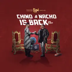 Chino & Nacho Is Back by Nacho & Chyno Miranda album reviews, ratings, credits