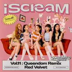IScreaM Vol. 11 : Queendom (Demicat Remix) - Single by Red Velvet album reviews, ratings, credits
