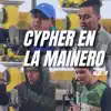 Cypher en la Mainero Ep.3 (feat. Mc Zhock, Kino 834 & K05 aka Eyoulokoskills) album lyrics, reviews, download