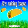 It's Raining Tacos song lyrics