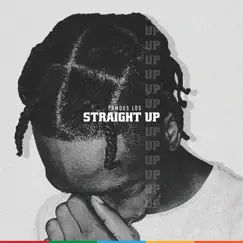 Straight Up - Single by Famous Los album reviews, ratings, credits