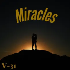 Miracles - Single by V-31 album reviews, ratings, credits