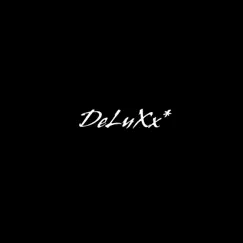 DeLuXx* by Big Sai album reviews, ratings, credits