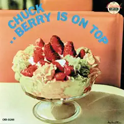 Berry Is On Top by Chuck Berry album reviews, ratings, credits