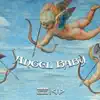 Angel Baby - EP album lyrics, reviews, download