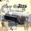 4ever Me Myself (feat. Shorty McVay) - Single album lyrics, reviews, download