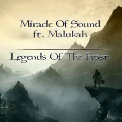 Legends of the Frost (feat. Malukah) Song Lyrics