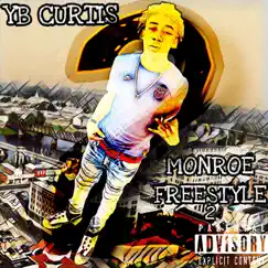 Monroe (Freestyle 2) Song Lyrics