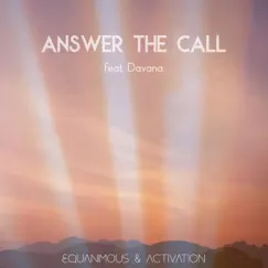 Answer the Call (feat. Davana) Song Lyrics