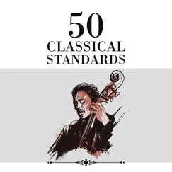 50 Classical Standards by Various Artists album reviews, ratings, credits