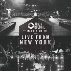 Live from New York by Jesus Culture album reviews, ratings, credits