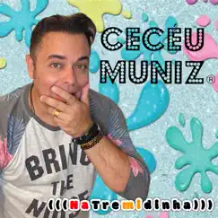 Na Tremidinha - Single by Ceceu Muniz album reviews, ratings, credits