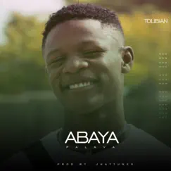 Abaya Palava - Single by Tolibian album reviews, ratings, credits