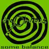 Some Balance - EP album lyrics, reviews, download