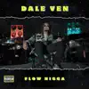 Dale Ven - Single album lyrics, reviews, download