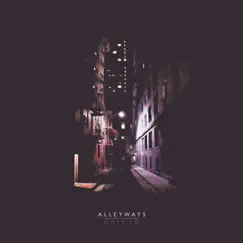 Alleyways - Single by Driftr album reviews, ratings, credits