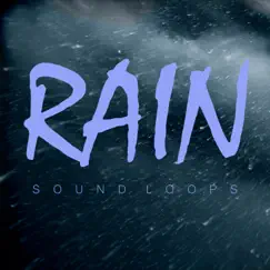 Rain Sounds, Loop 5 Song Lyrics