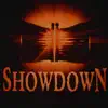 The Showdown - Single album lyrics, reviews, download