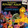 Sesame Street: The Muppet Alphabet Album, Vol. 2 album lyrics, reviews, download