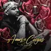Amor a Ciegas - Single album lyrics, reviews, download