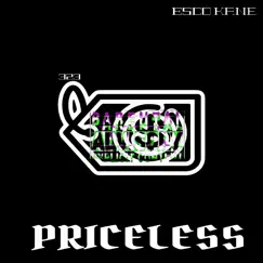Priceless - Single by Esco Kane album reviews, ratings, credits